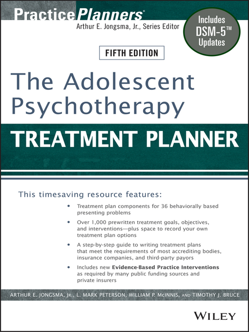 Title details for The Adolescent Psychotherapy Treatment Planner by David J. Berghuis - Available